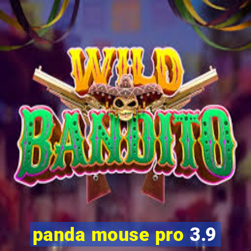 panda mouse pro 3.9